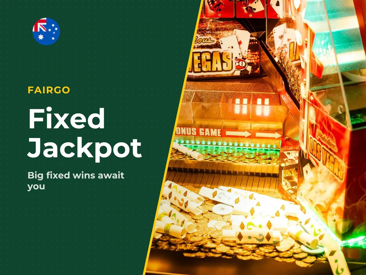 Because these jackpots are fixed rather