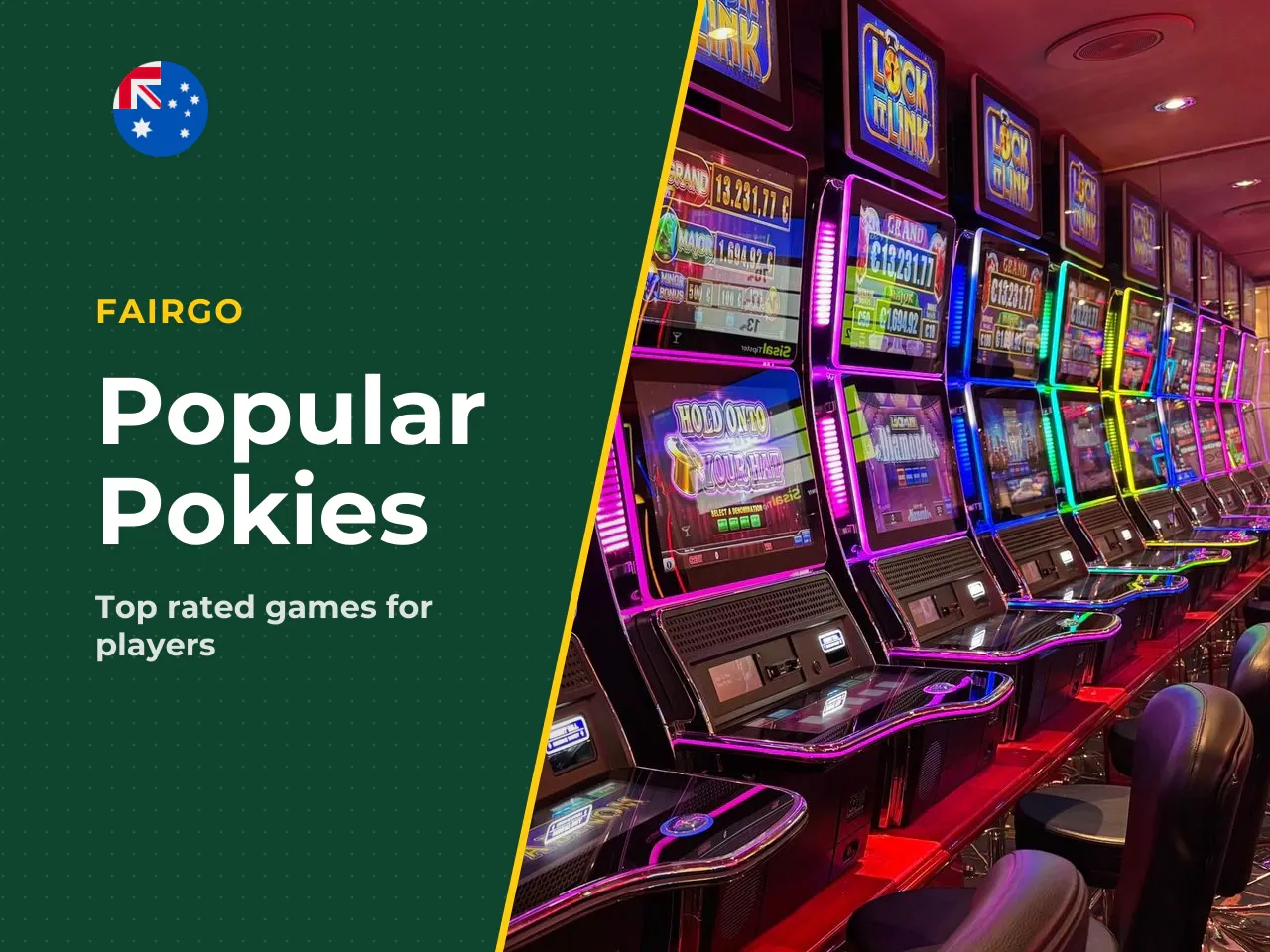 Popular Pokies. The catalogue leans on