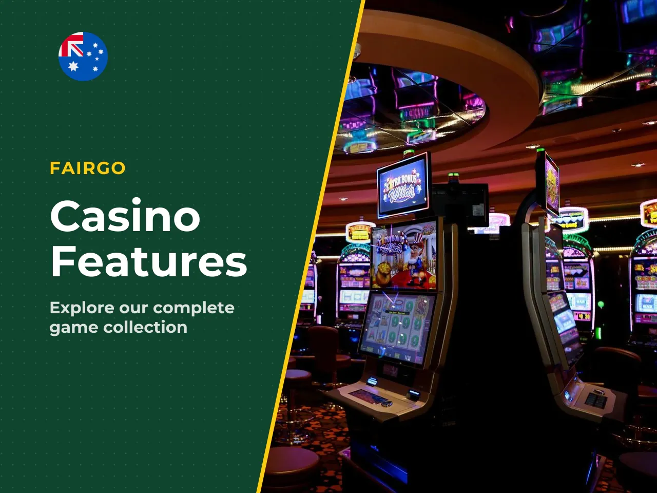Core Features of Fair Go Casino